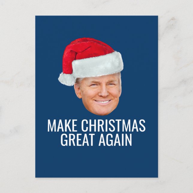 Trump with Santa Hat - Make Christmas Great Again Postcard (Front)