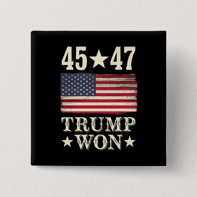 Trump Won 2024 45 47Th President Usa Flag 2 Inch Square Button (Front)