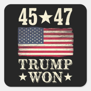 Trump Won 2024 45 47Th President Usa Flag Square Sticker