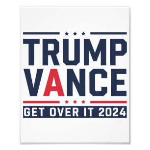 Trump Won 2024 Election President Trump Vance Photo Print