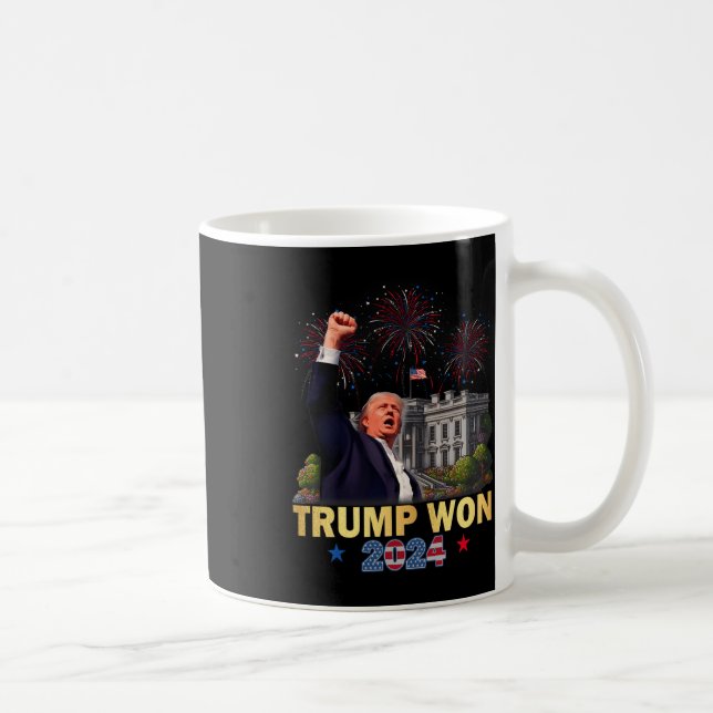 Trump Won 2024 President 47th Of White House Donal Coffee Mug (Right)