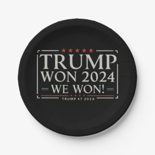Trump Won 2024 We Won 47 2028 USA Paper Plate