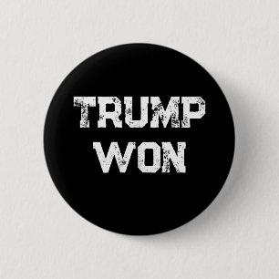 Trump Won 2 Inch Round Button