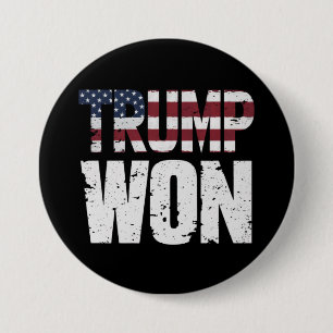 Trump Won 47th US President Won Election 2024 3 Inch Round Button