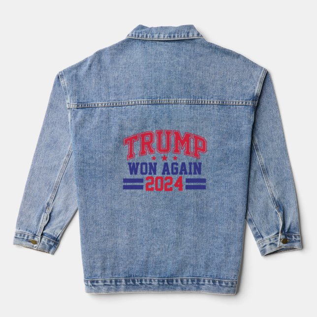 Trump Won Again 2024 Denim Jacket (Back)