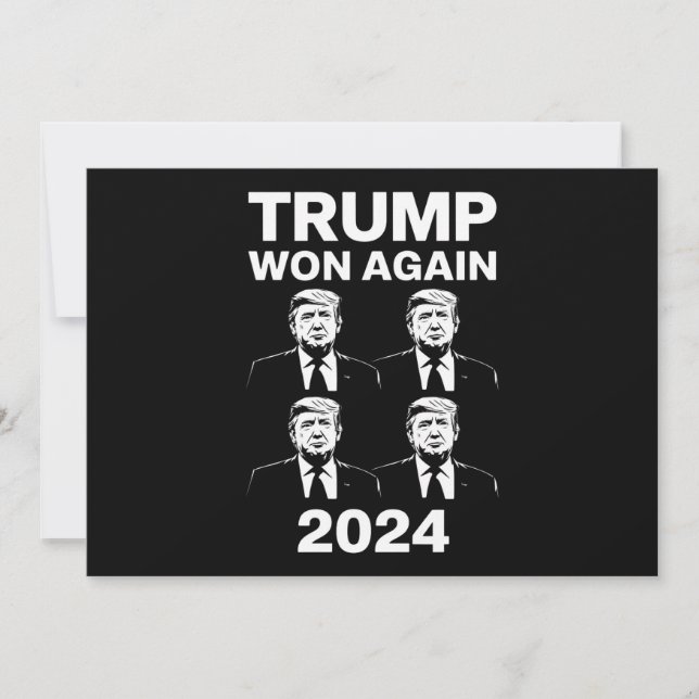 Trump Won Again 2024 Election Inauguration Day 47  Invitation (Front)