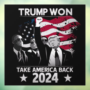 Trump Won Again Take America Back 2024 Window Cling