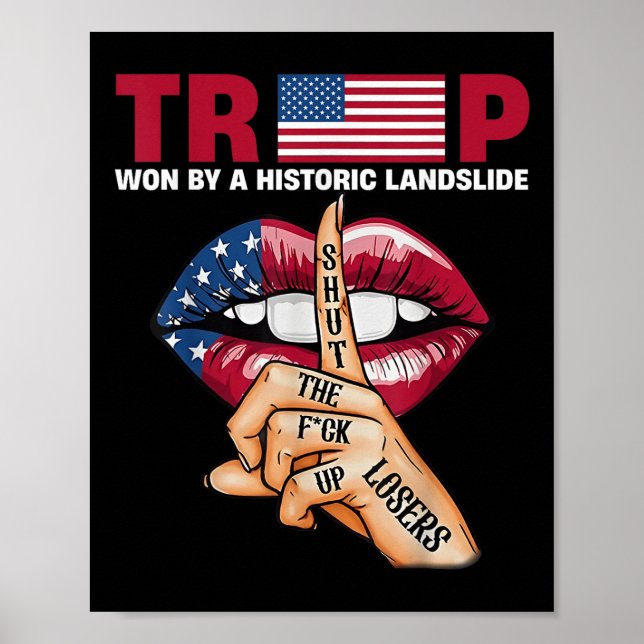 Trump Won By Historic Landslide  Poster (Front)