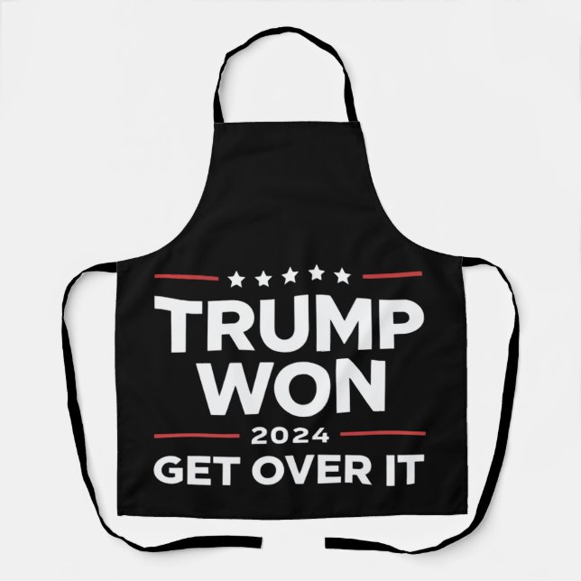 Trump Won Get Over It 2024 Apron (Front)