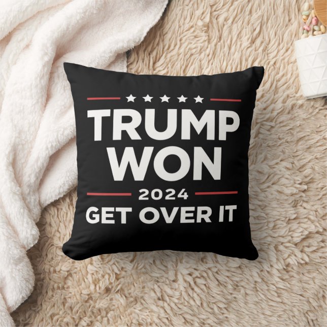 Trump Won Get Over It 2024 Throw Pillow (Blanket)
