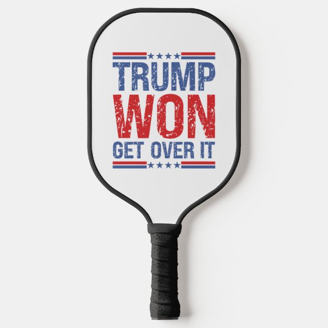 Trump Won Get Over It  Pickleball Paddle (Front)