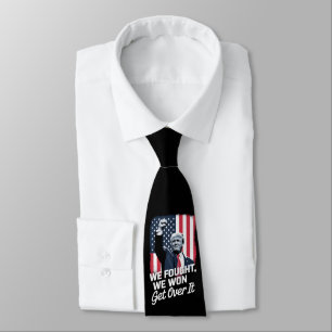 Trump Won Get Over it Trump Victory 47th President Tie