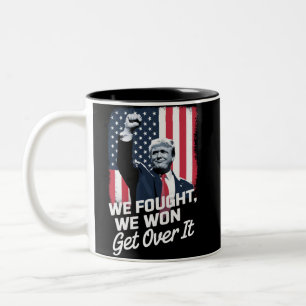 Trump Won Get Over it Trump Victory 47th President Two-Tone Coffee Mug
