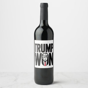 Trump Won Trump Vance Election President Speech  Wine Label