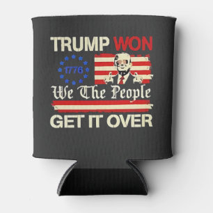 Trump Won We the People Get it Over Inaguration Can Cooler