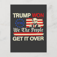 Trump Won We the People Get it Over Inaguration