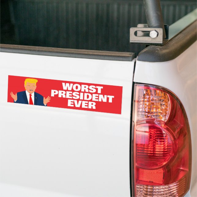 Trump Worst President Ever Bumper Sticker (On Truck)