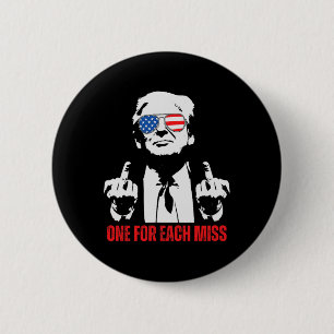 Trump You Missed Again Funny Trump Won Trump 2025 2 Inch Round Button