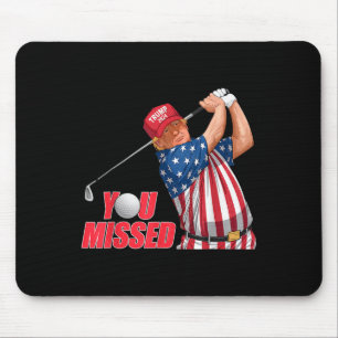 Trump You Missed Funny Golf Red Hat Mouse Pad