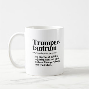 Trumper Tantrum Definition Coffee Mug