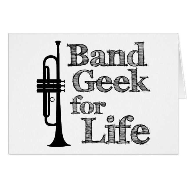 Trumpet Band Geek (Front Horizontal)
