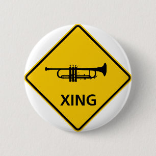 Trumpet Crossing Highway Sign 2 Inch Round Button