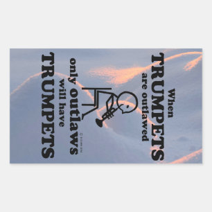 Trumpets Outlawed Rectangular Sticker