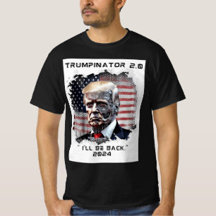 Trumpinator 2.0 T-Shirt