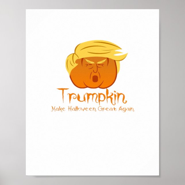 Trumpkin Classic & Funny Design For Halloween Poster (Front)