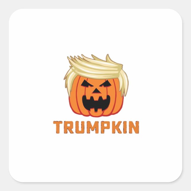 Trumpkin – Funny Parody Slogan Square Sticker (Front)