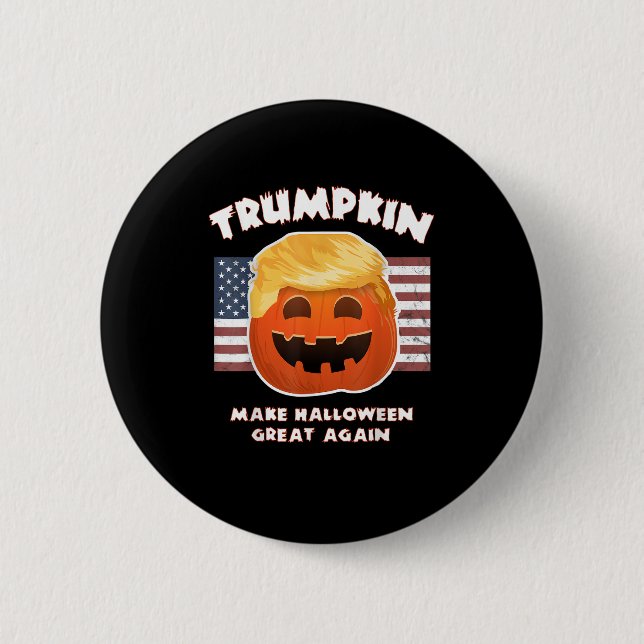 Trumpkin Funny Pumpkin Pie Pun Usa Liberals Hallow 2 Inch Round Button (Front)