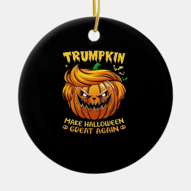 Trumpkin Halloween - Make Halloween Great Again Cl Ceramic Ornament (Front)