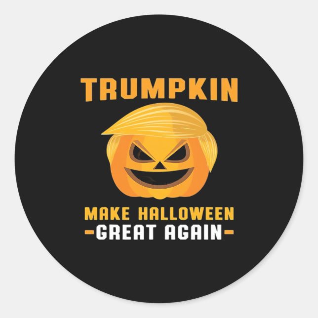Trumpkin Make Halloween Great Again Classic Round Sticker (Front)