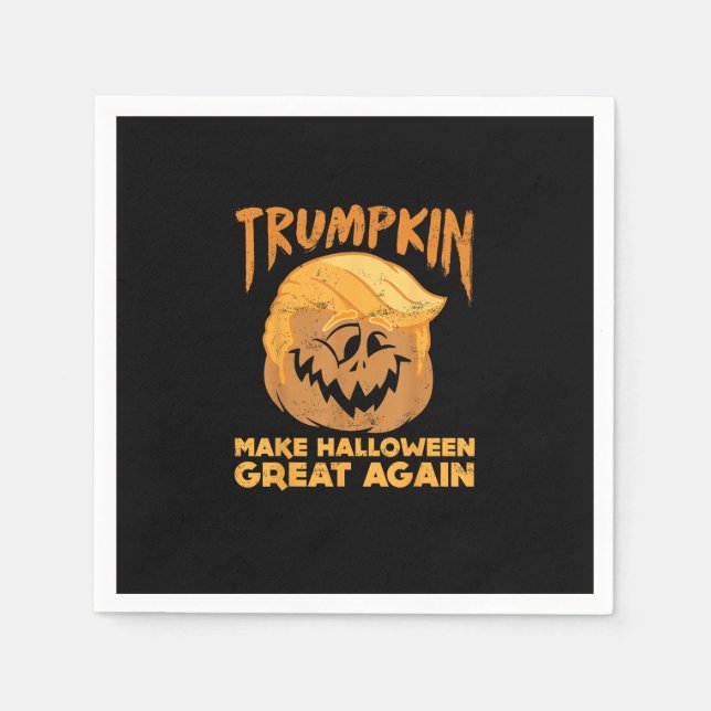 Trumpkin Make Halloween Great Again Funny Politica Napkin (Front)