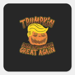 Trumpkin Make Halloween Great Again Funny Politics Square Sticker