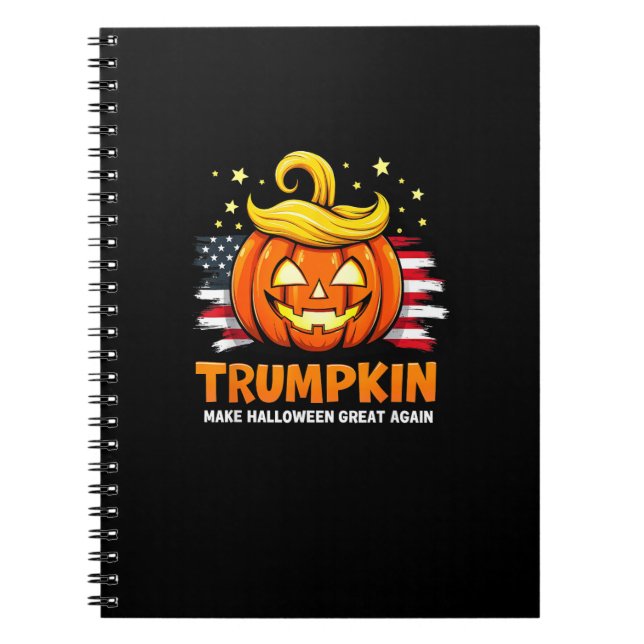 Trumpkin Make Halloween Great Again Funny Pumpkin Notebook (Front)