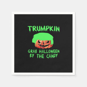 Trumpkin Make Halloween Great Again Grab Em' By Th Napkin