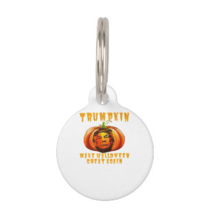 Trumpkin Make Halloween Great Again Graphic Funny Pet Tag