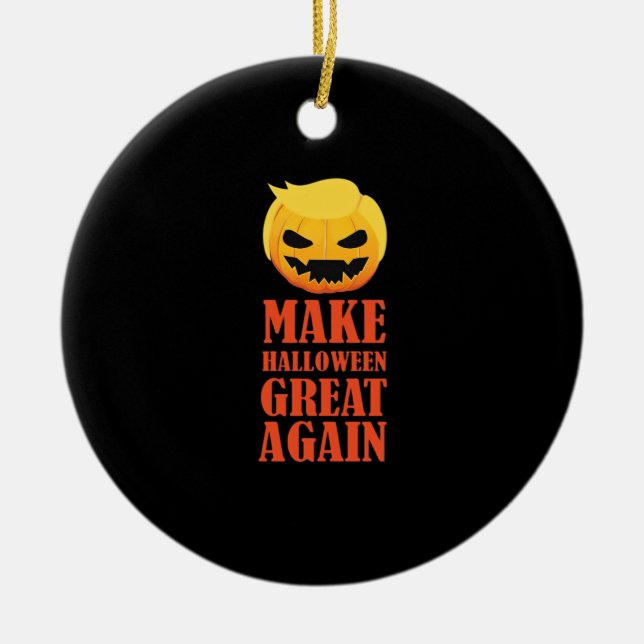 Trumpkin Make Halloween Great Again – MAGA Pumpkin Ceramic Ornament (Front)