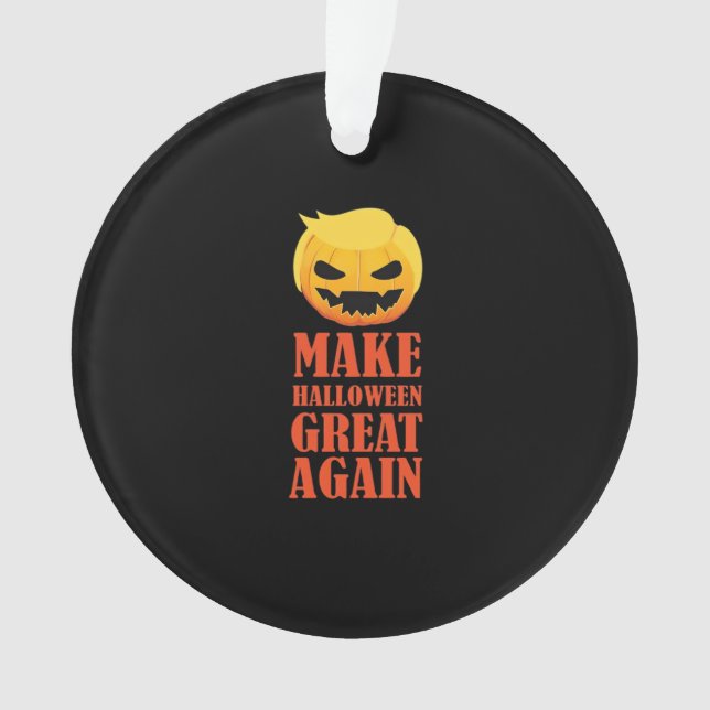 Trumpkin Make Halloween Great Again – MAGA Pumpkin Ornament (Front)