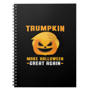 Trumpkin Make Halloween Great Again Notebook