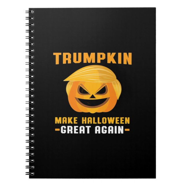 Trumpkin Make Halloween Great Again Notebook (Front)