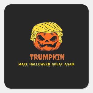 Trumpkin Make Halloween Great Again Short Funny Ha Square Sticker