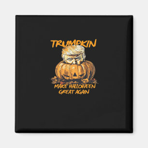 Trumpkin Make Halloween Great Again – Spooky Autum Magnet