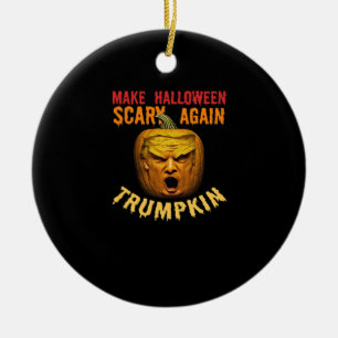 Trumpkin Make Halloween Scary Again – Funny Donald Ceramic Ornament