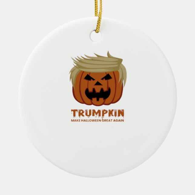 Trumpkin – Make Halloweens Great Again Funny Pumpk Ceramic Ornament (Front)