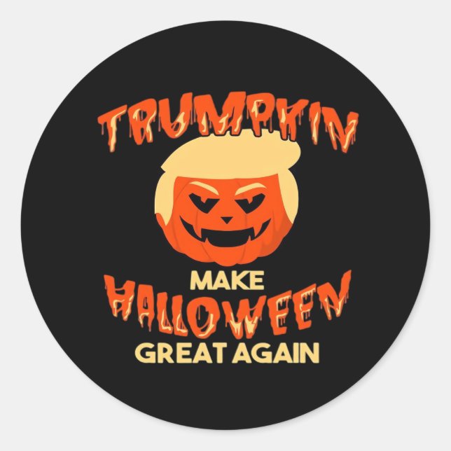 Trumpkin Make My Halloween Great Again Classic Round Sticker (Front)