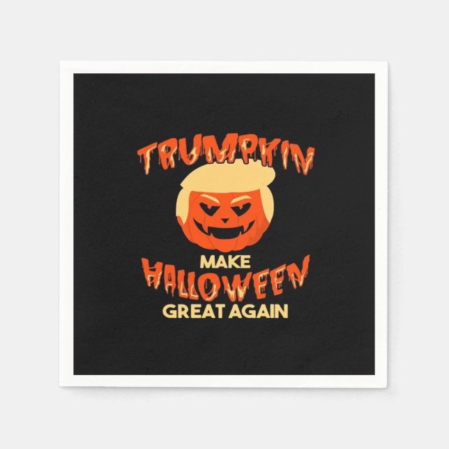 Trumpkin Make My Halloween Great Again Napkin (Front)