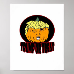 Trumpkin Or Treat Halloween Trumpkin Trick Or Trea Poster