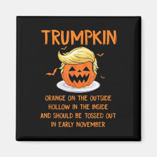 Trumpkin Orange On The Outside Anti-trump Hallowee Magnet